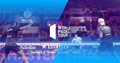 world padel tour schedule